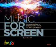 Music For Screen In Ireland Report 2017