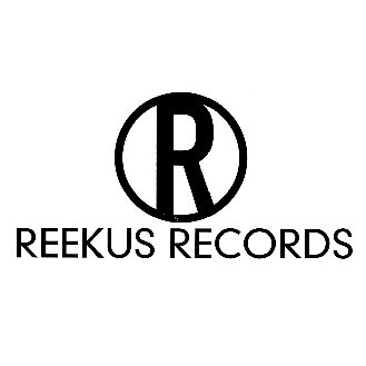 Reekus Records-'Too Late To Stop Now'